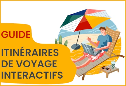 Guide des formulaires en ligne pour les itinéraires de voyage interactifs